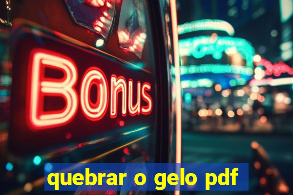 quebrar o gelo pdf